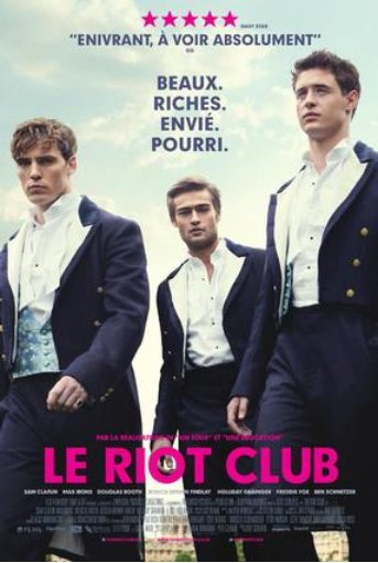 Poster of the movie Le Riot Club v.f.