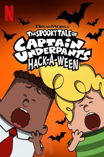 L'affiche du film The Spooky Tale of Captain Underpants Hack-a-Ween