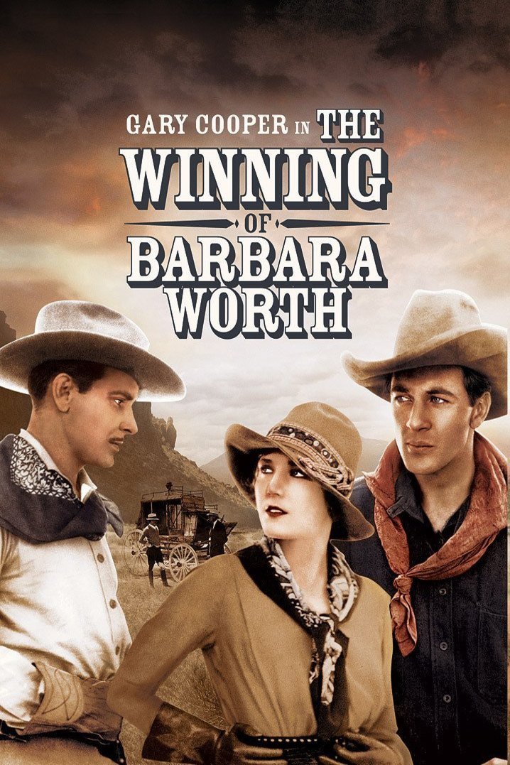L'affiche du film The Winning of Barbara Worth