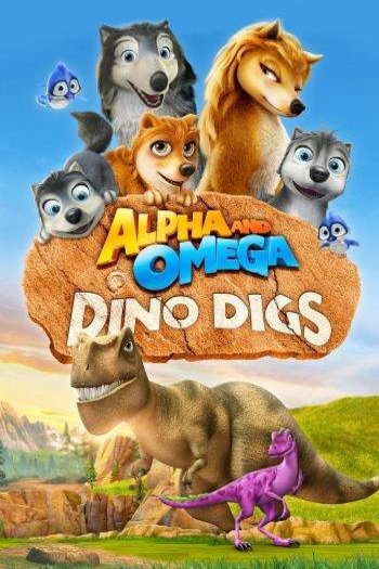 L'affiche du film Alpha and Omega: Dino Digs