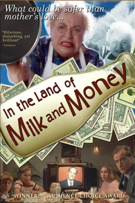 L'affiche du film In the Land of Milk and Money