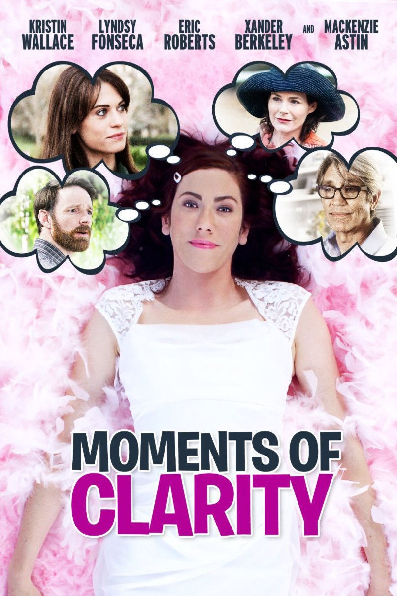 Poster of the movie Moments of Clarity