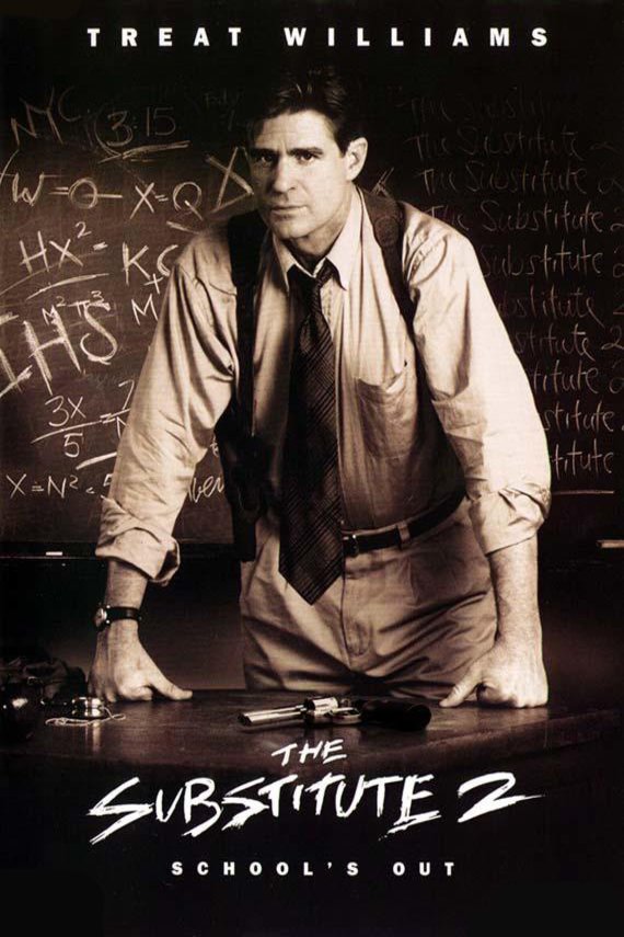 L'affiche du film The Substitute 2: School's Out