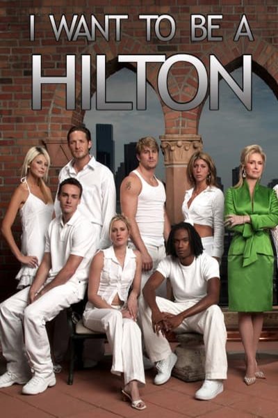 L'affiche du film I Want to Be a Hilton