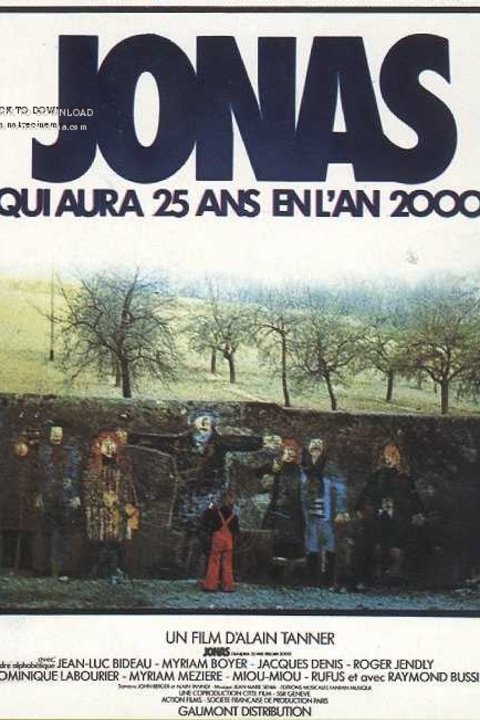 L'affiche du film Jonas qui aura 25 ans en l'an 2000