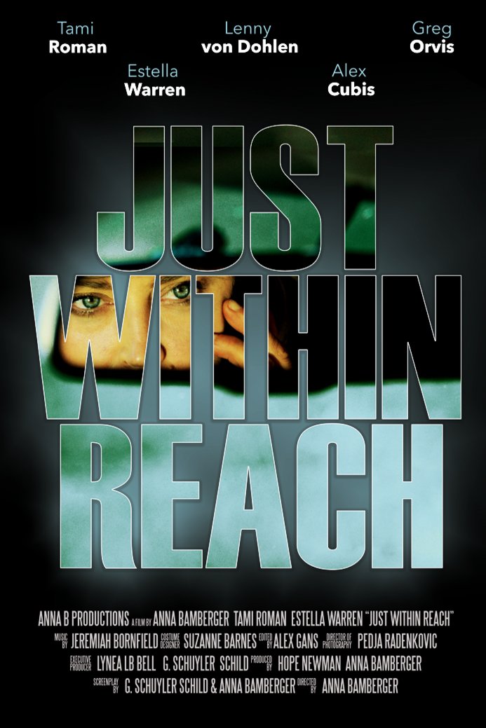 L'affiche du film Just Within Reach