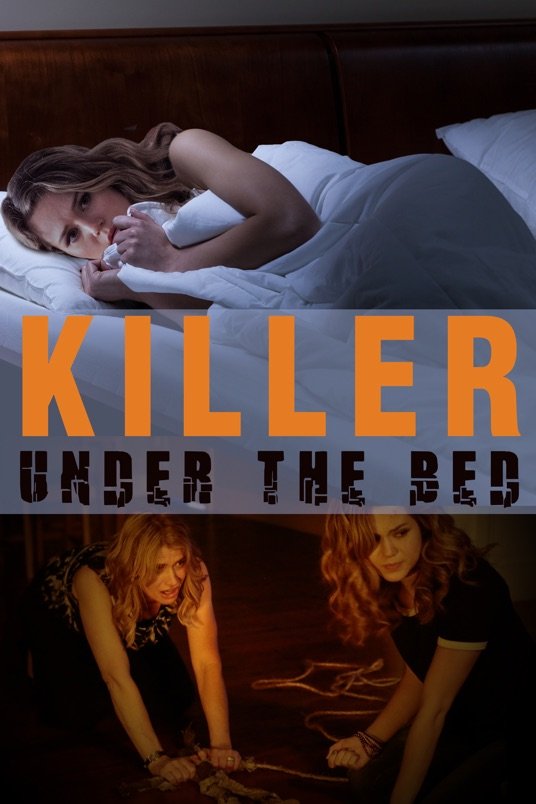 L'affiche du film Killer Under the Bed