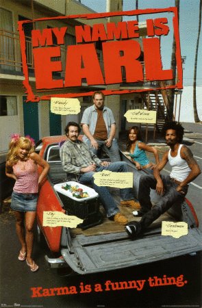 L'affiche du film My Name Is Earl