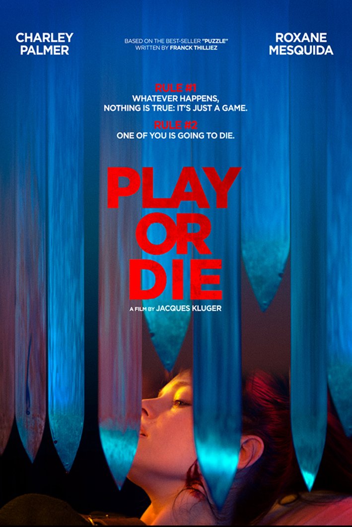 L'affiche du film Play or Die