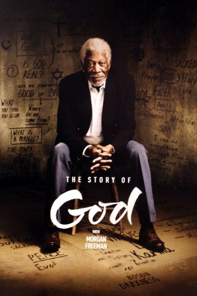 L'affiche du film The Story of God with Morgan Freeman