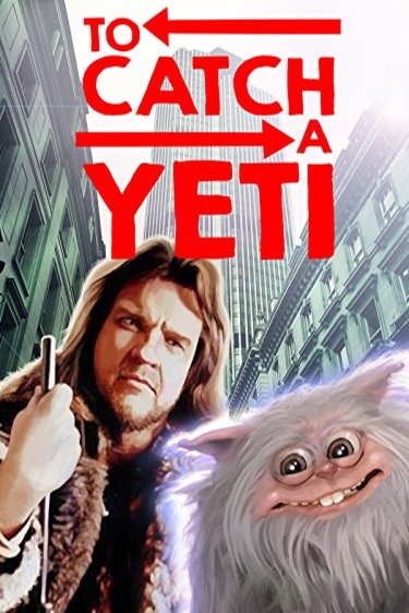 L'affiche du film To Catch a Yeti