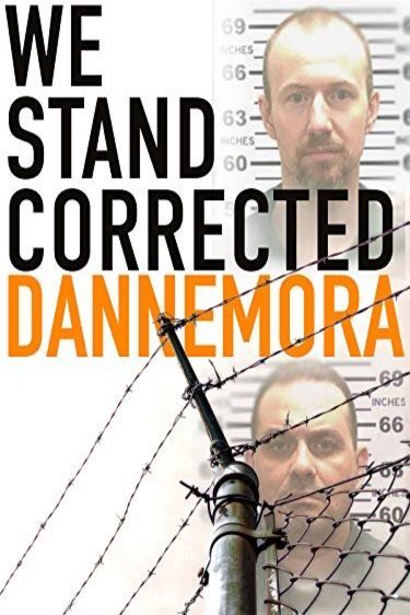 L'affiche du film We Stand Corrected: Dannemora