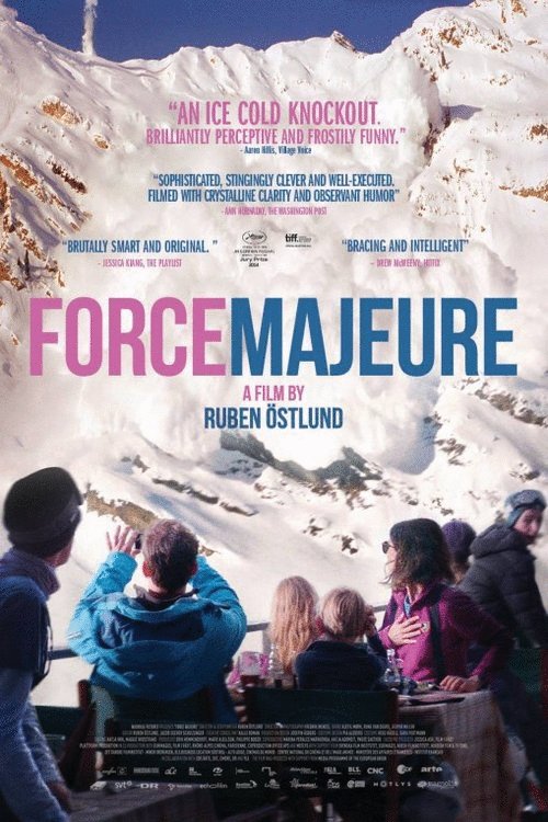L'affiche du film Force Majeure