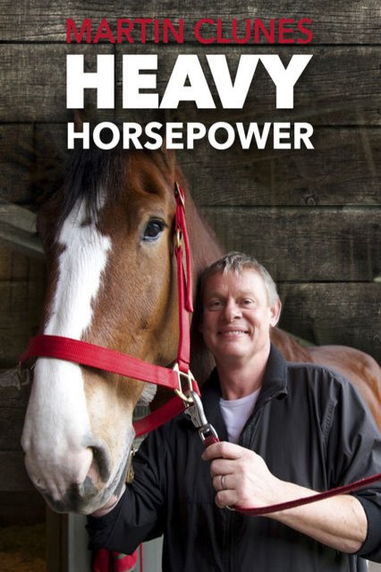 L'affiche du film Martin Clunes: Horsepower