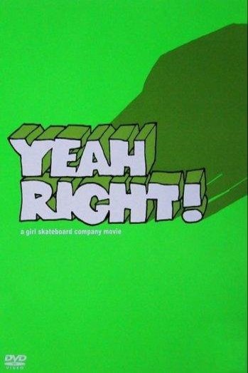 L'affiche du film Yeah Right!