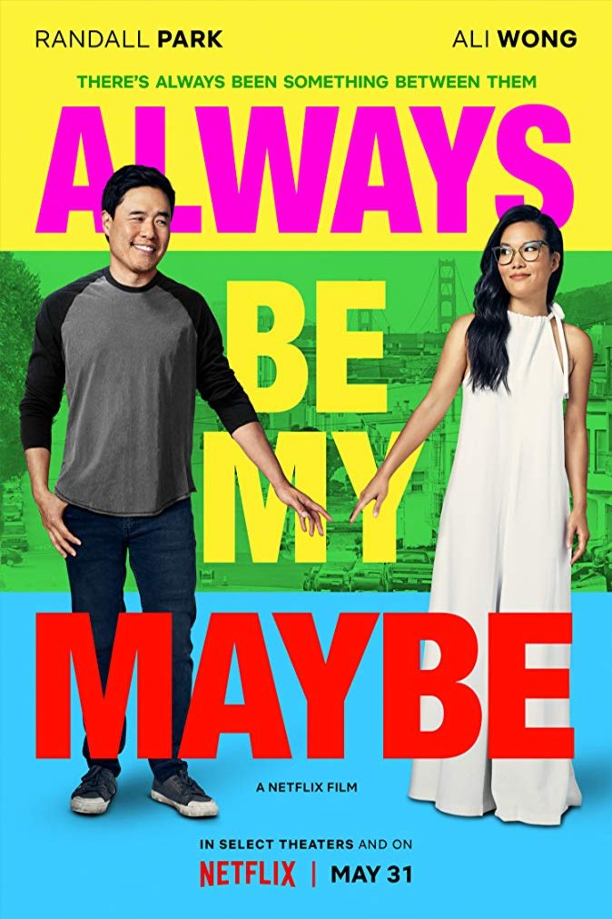 L'affiche du film Always Be My Maybe