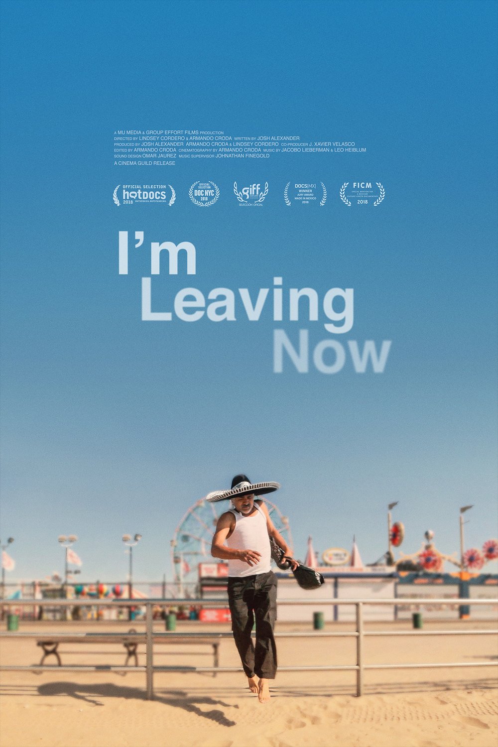 L'affiche du film I'm Leaving Now