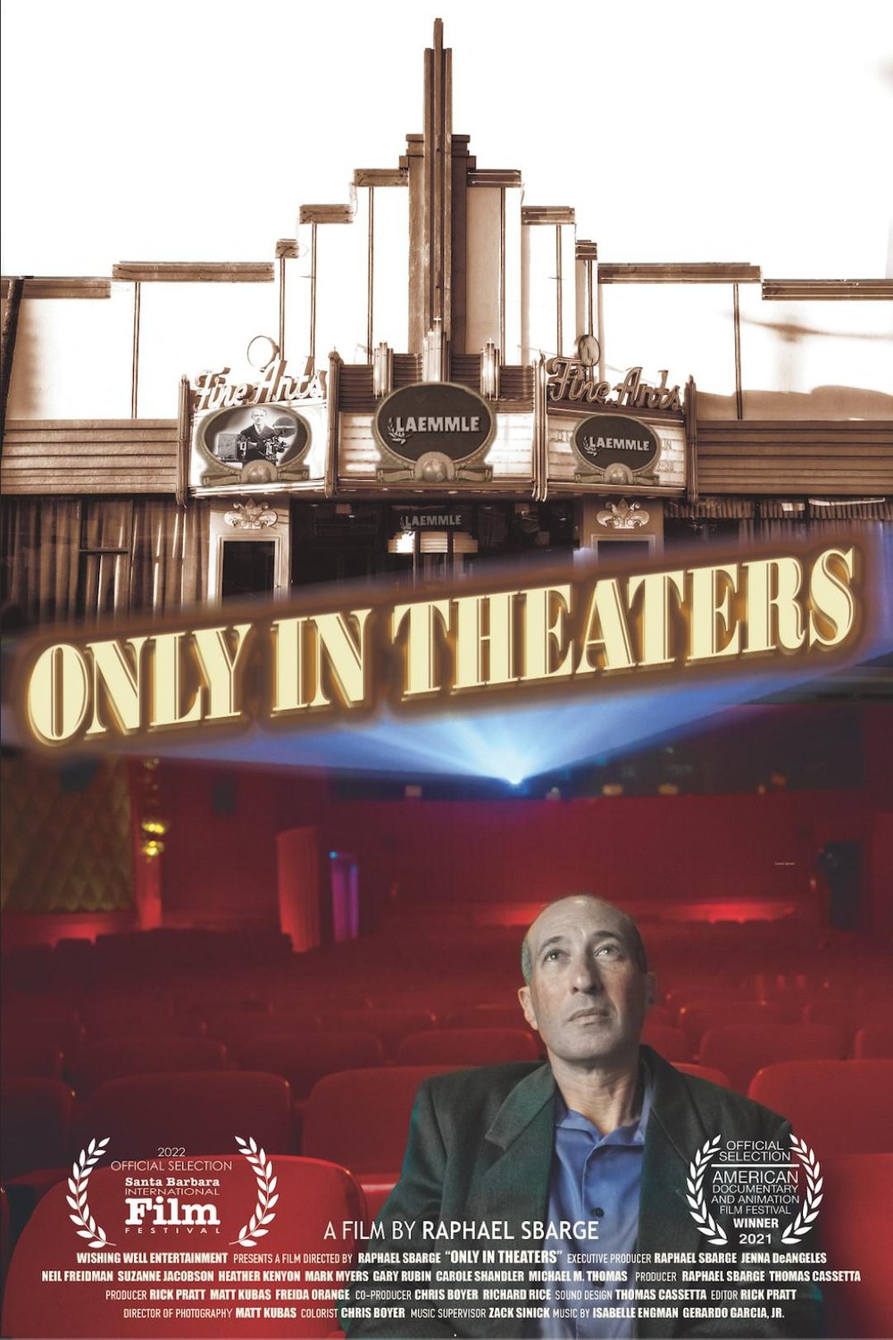 L'affiche du film Only in Theaters