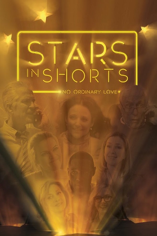 L'affiche du film Stars in Shorts: No Ordinary Love