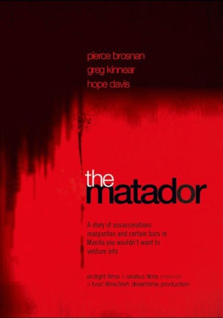 L'affiche du film The Matador