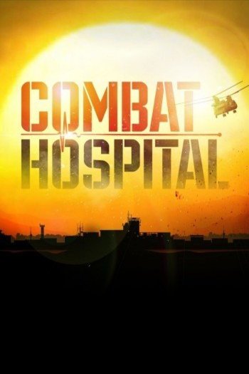 L'affiche du film Combat Hospital