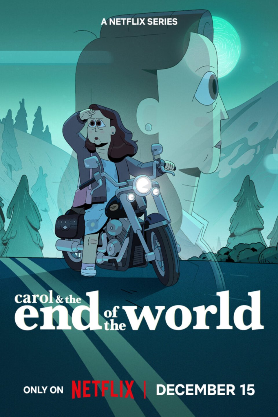 L'affiche du film Carol & the End of the World