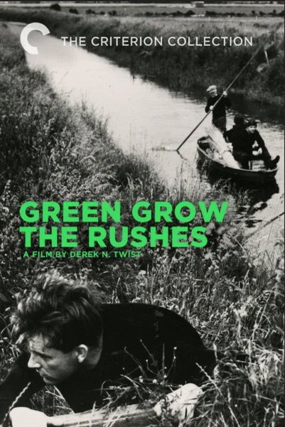 L'affiche du film Green Grow the Rushes