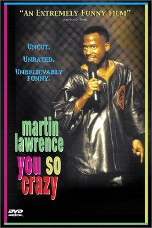 L'affiche du film Martin Lawrence: You So Crazy