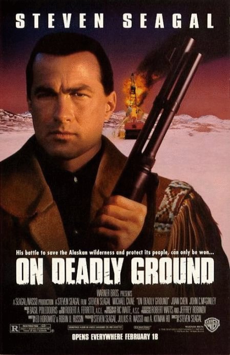 L'affiche du film On Deadly Ground