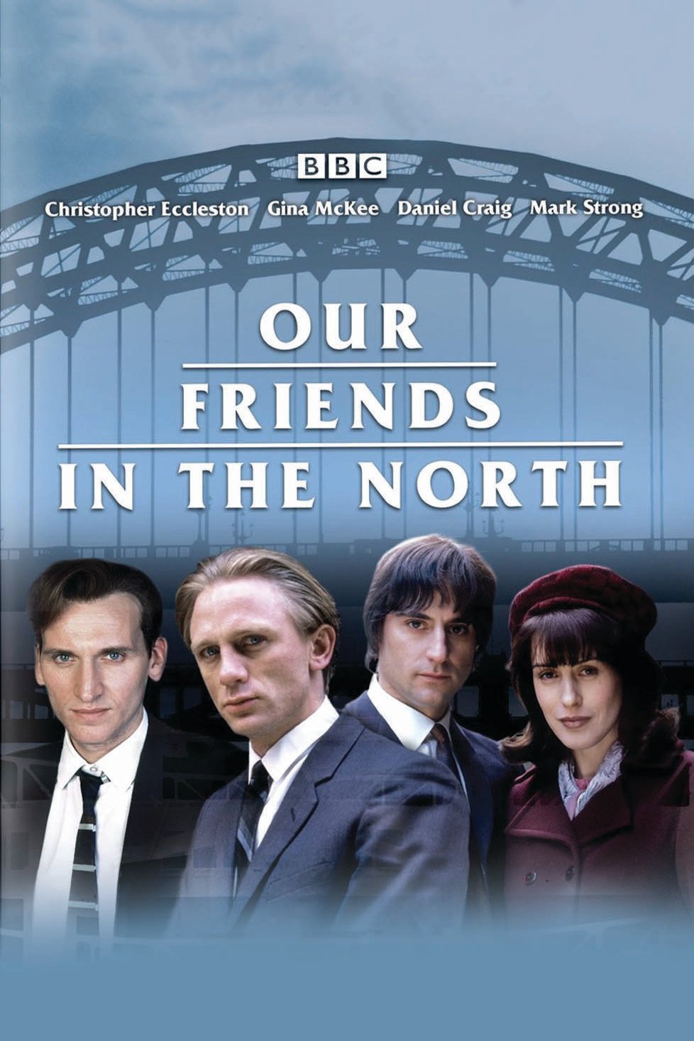 L'affiche du film Our Friends in the North