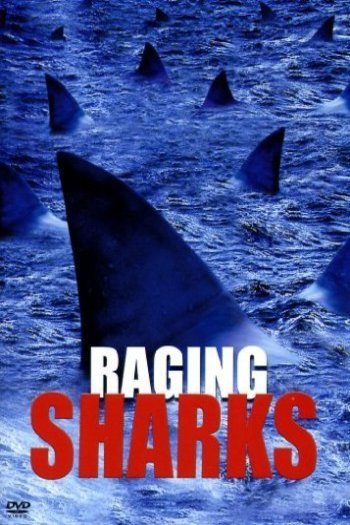 L'affiche du film Raging Sharks
