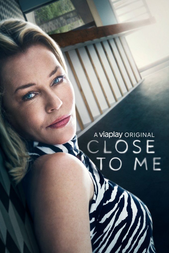 L'affiche du film Close to Me