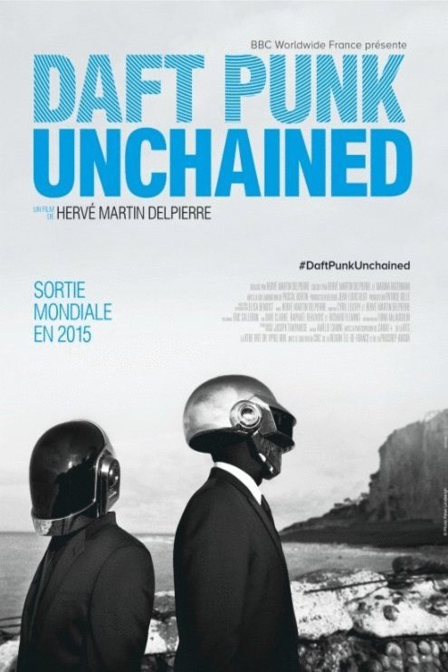 L'affiche du film Daft Punk Unchained