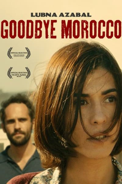L'affiche originale du film Goodbye Morocco en arabe
