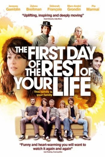 L'affiche du film The First Day of the Rest of Your Life