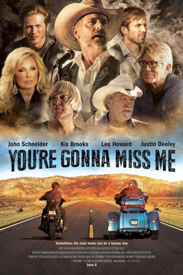L'affiche du film You're Gonna Miss Me