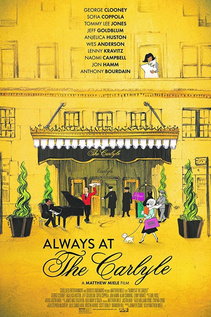 L'affiche du film Always at the Carlyle