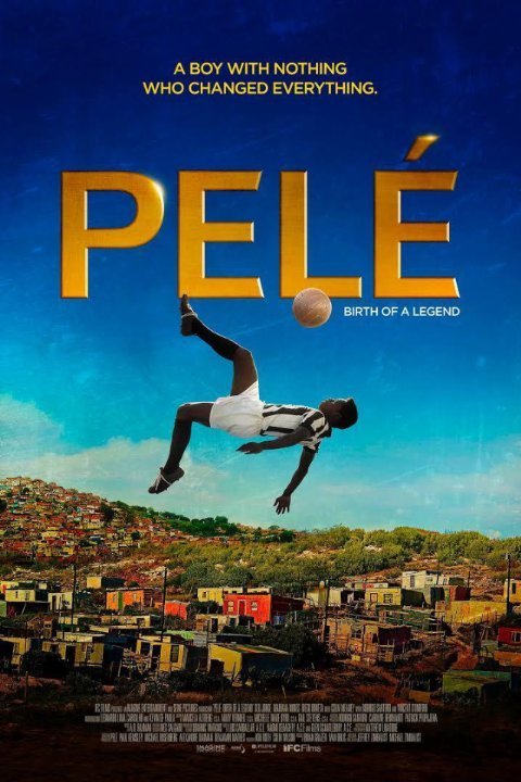 L'affiche du film Pelé: Birth of a Legend