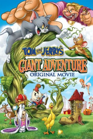 L'affiche du film Tom and Jerry's Giant Adventure