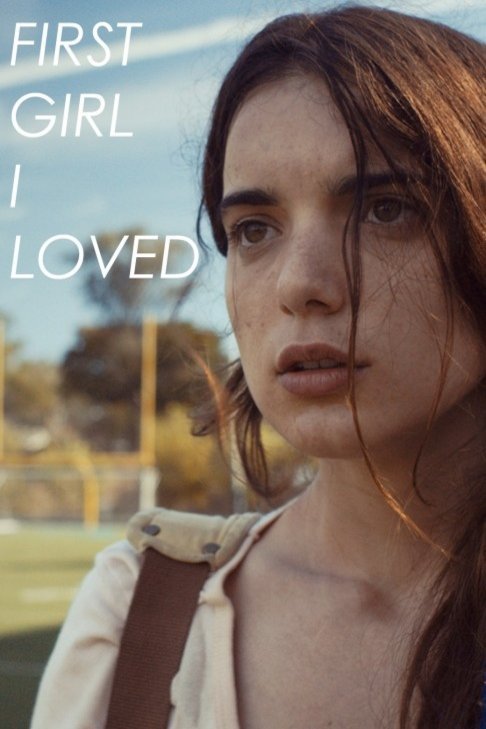 Poster of the movie First Girl I Loved