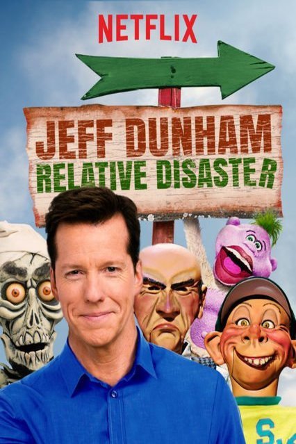 L'affiche originale du film Jeff Dunham: Relative Disaster en anglais