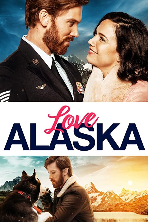 L'affiche du film Love Alaska
