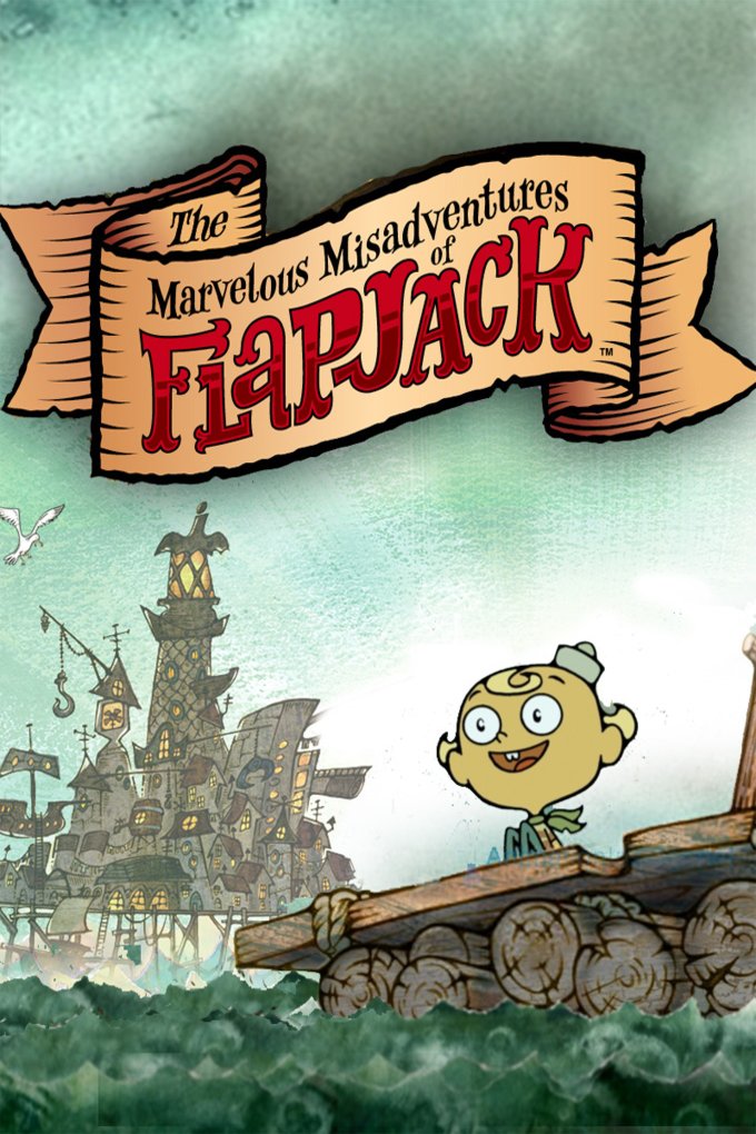 L'affiche du film The Marvelous Misadventures of Flapjack