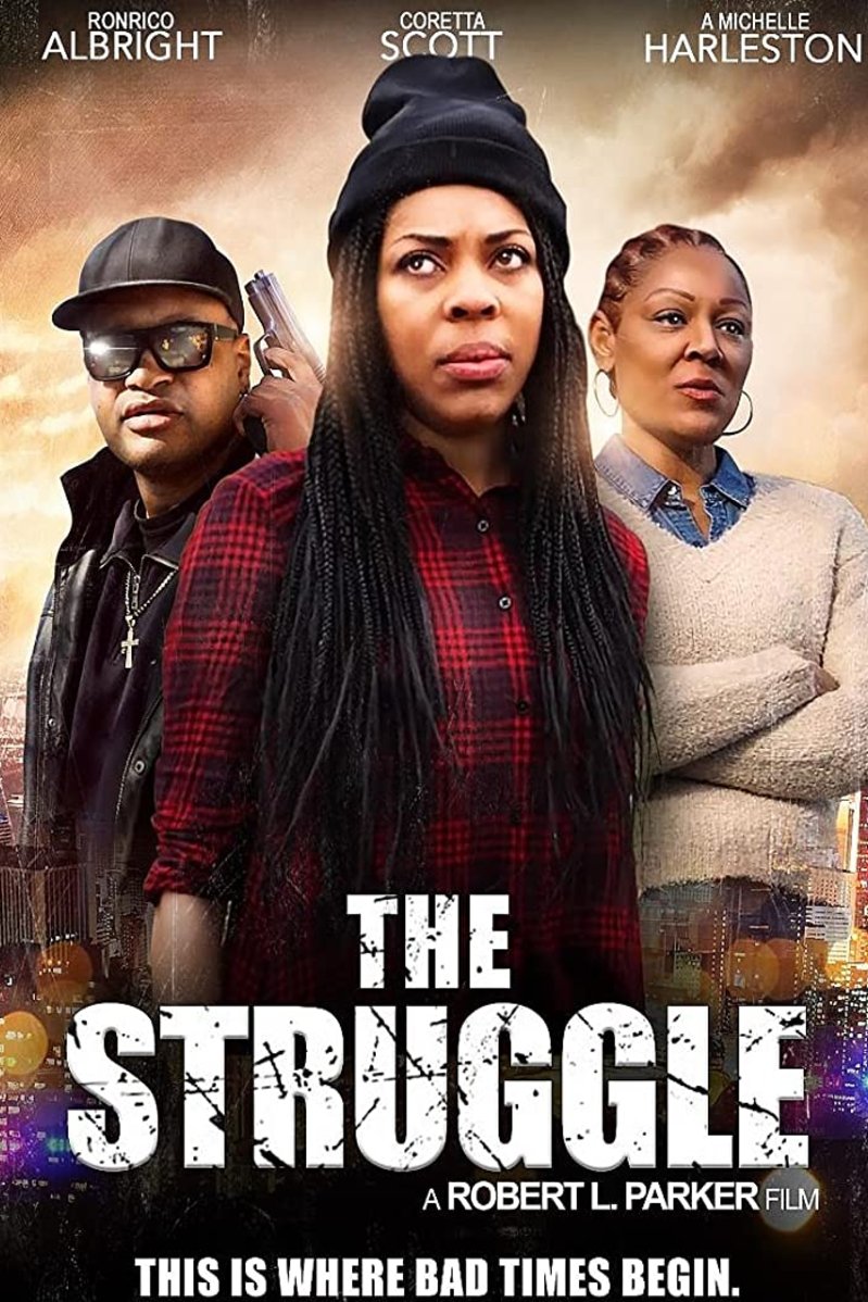 L'affiche du film The Struggle