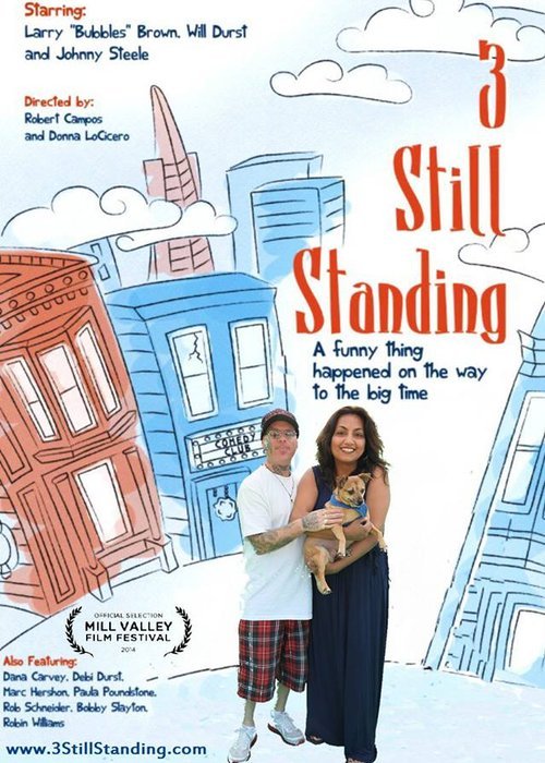 L'affiche du film 3 Still Standing