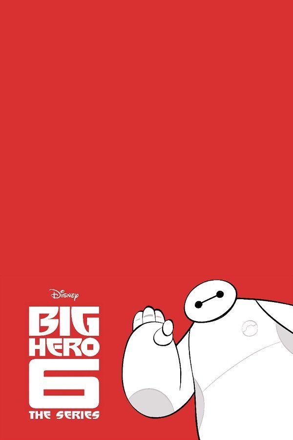L'affiche du film Big Hero 6: The Series