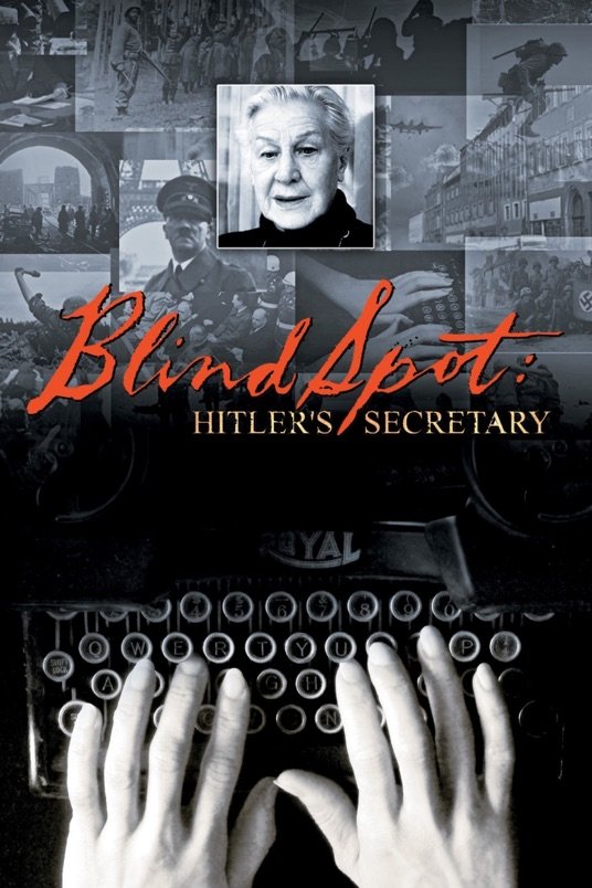 L'affiche du film Im toten Winkel - Hitlers Sekretärin