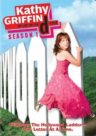 L'affiche du film Kathy Griffin: My Life on the D-List