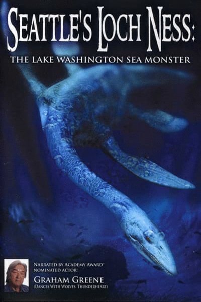 L'affiche du film Seattle's Loch Ness: The Lake Washington Sea Monster