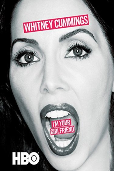 L'affiche du film Whitney Cummings: I'm Your Girlfriend